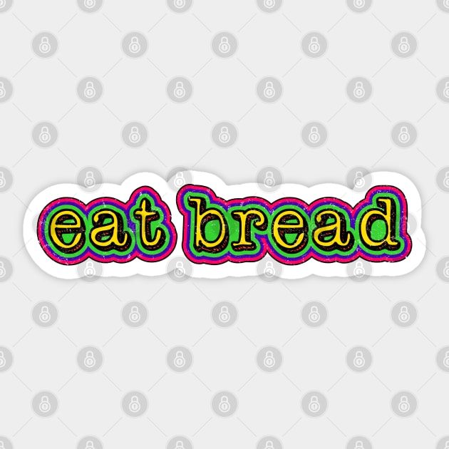 eat bread Sticker by Roufxis